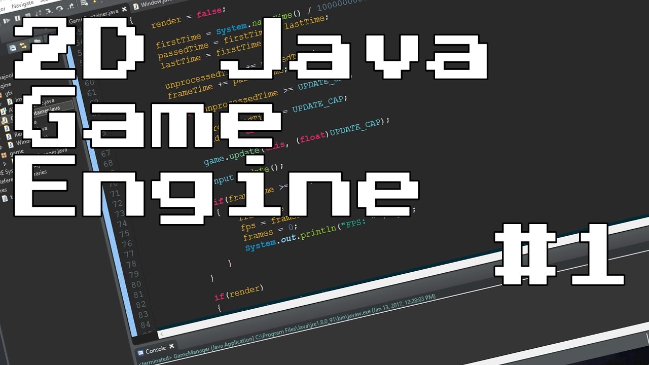 2D Java Game Engine #1 : Game Loop