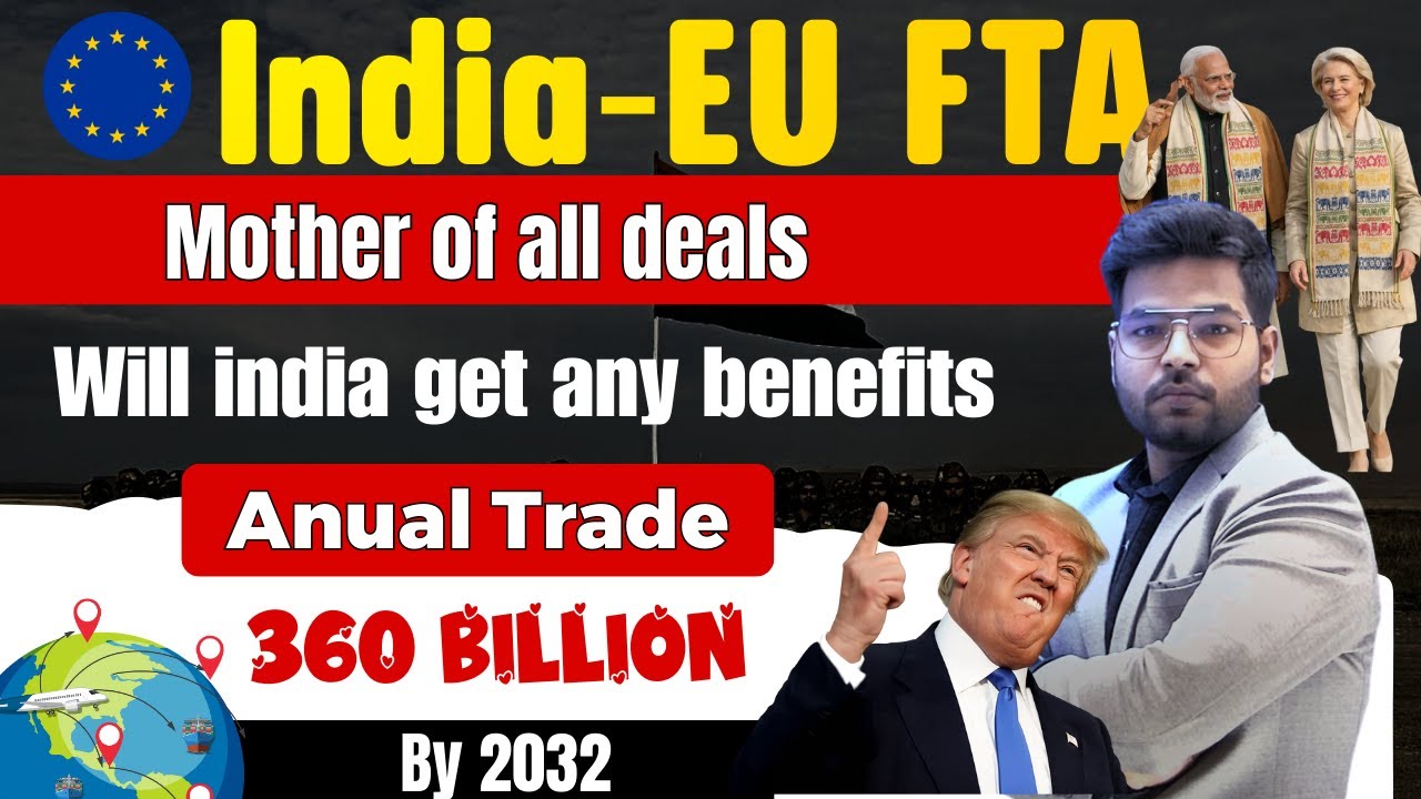 India -EU historical Trade deal || what will both countries gain from it