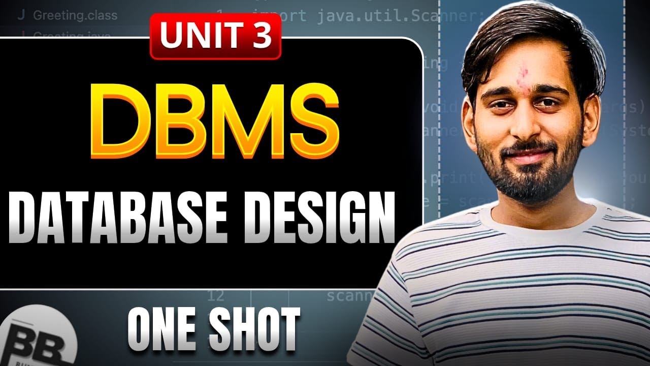 Database Design | One Shot | Unit 3 | DBMS