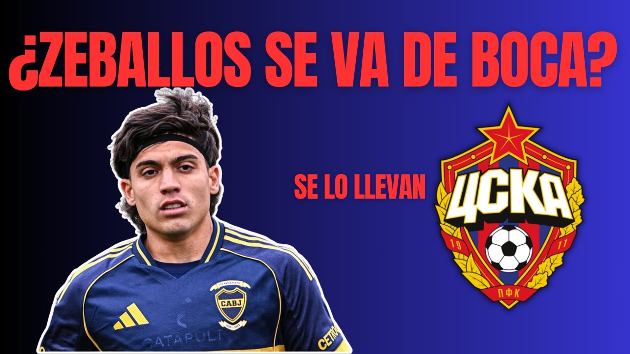 ¿ZEBALLOS SE VA DE BOCA?