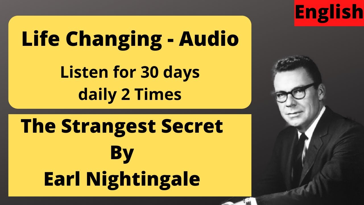 World Famous Speech | The Strangest Secret by Earl Nightingale | English
