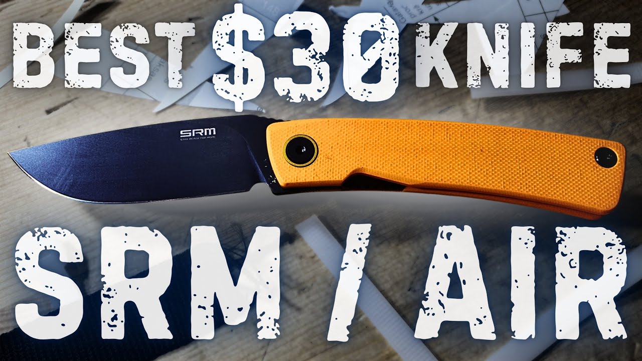 Лучший нож за 30 долларов? | Обзор SRM AIR 105M