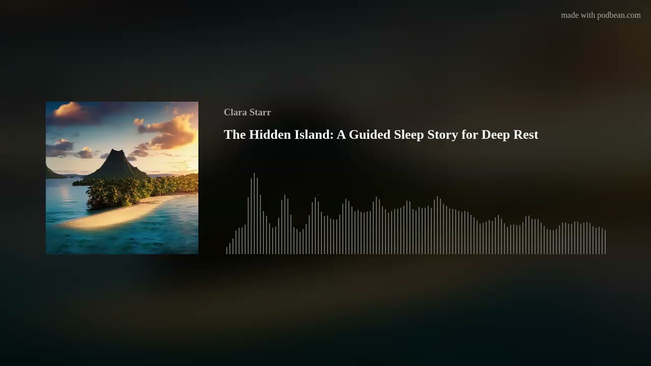 The Hidden Island: A Guided Sleep Story for Deep Rest