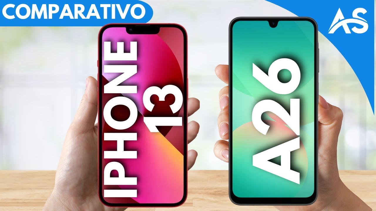 iPhone 13 vs Samsung A26 - Comparativo