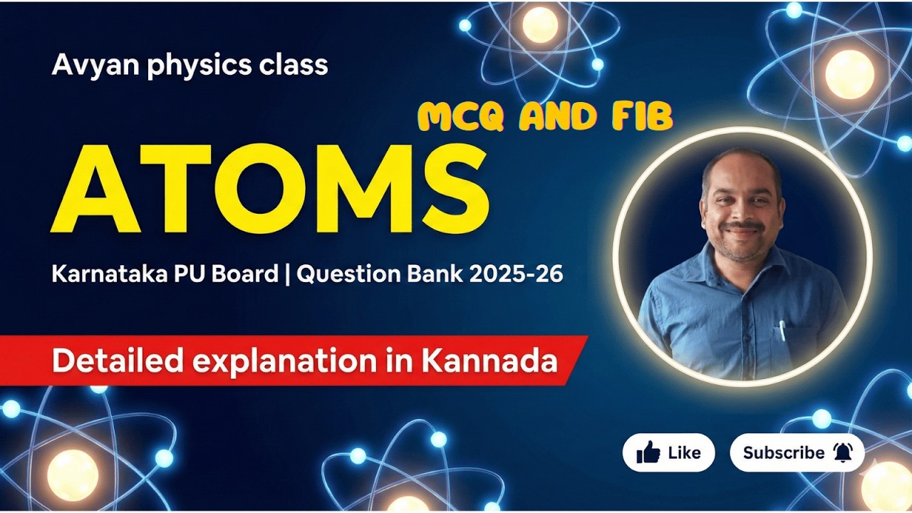 ATOMS#PU2 # MCQ & FIB #karnataka PUboard #physics question bank