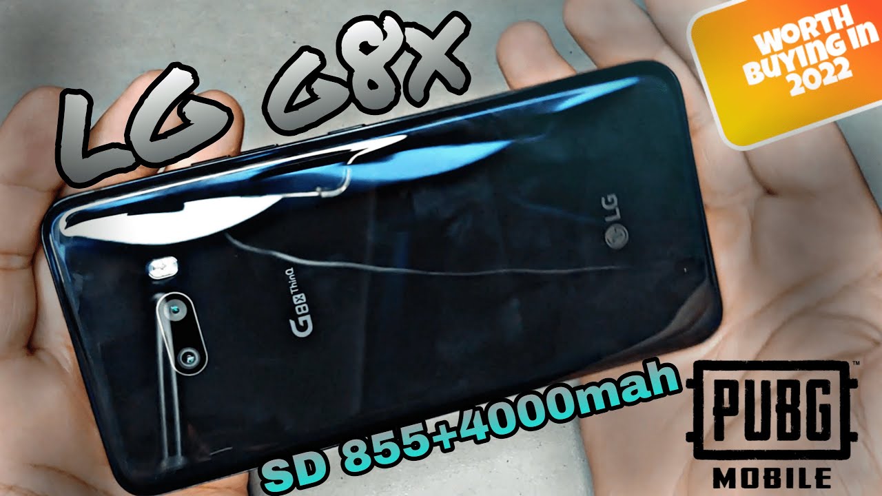 LG g8x ThinQ Review Pubg Test in 2022