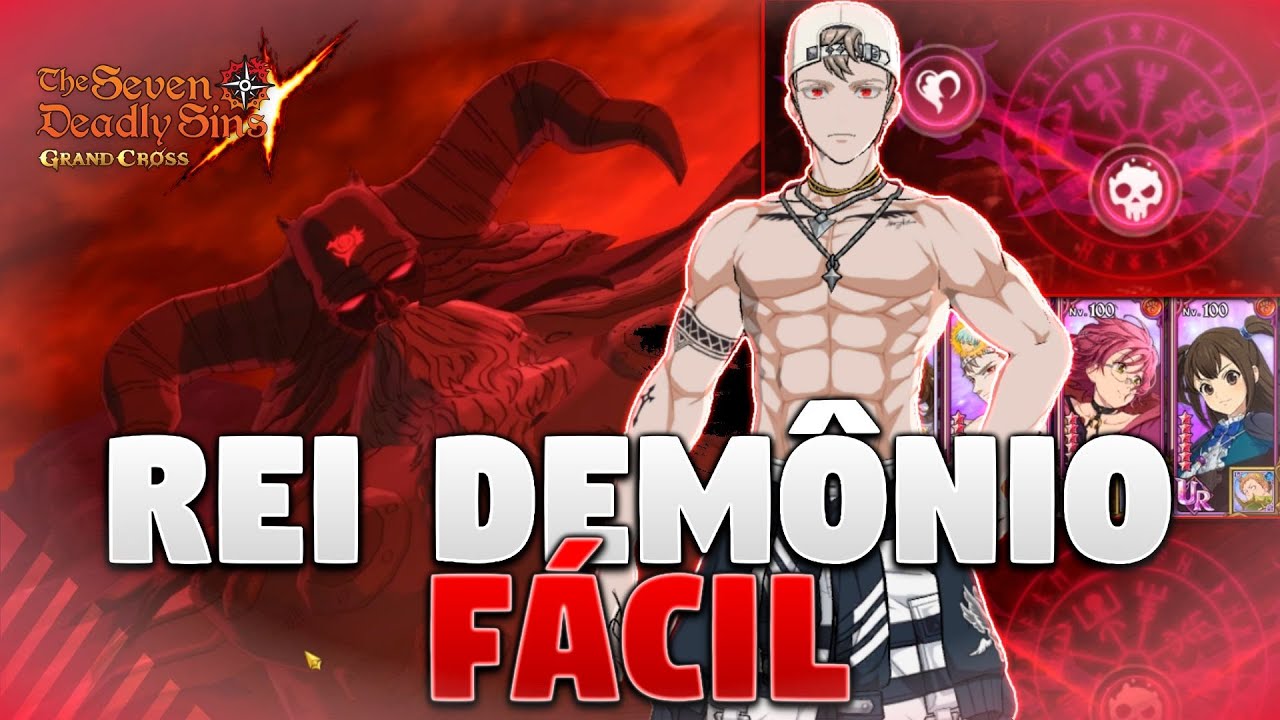 COMP PARA FAZER O REI DEMÔNIO NO MODO INFERNO! - The Seven Deadly Sins Grand Cross