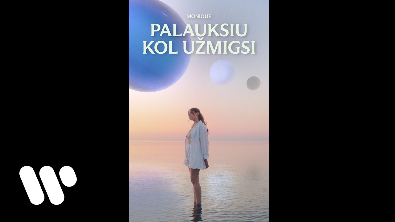 Monique - Palauksiu kol užmigsi (Vertical Music Video)