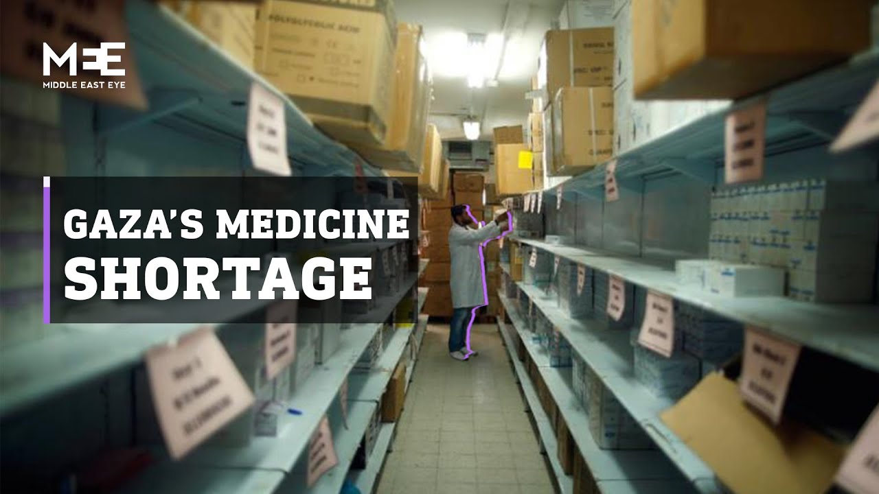 Shortage of medicine in Gaza’s hospitals