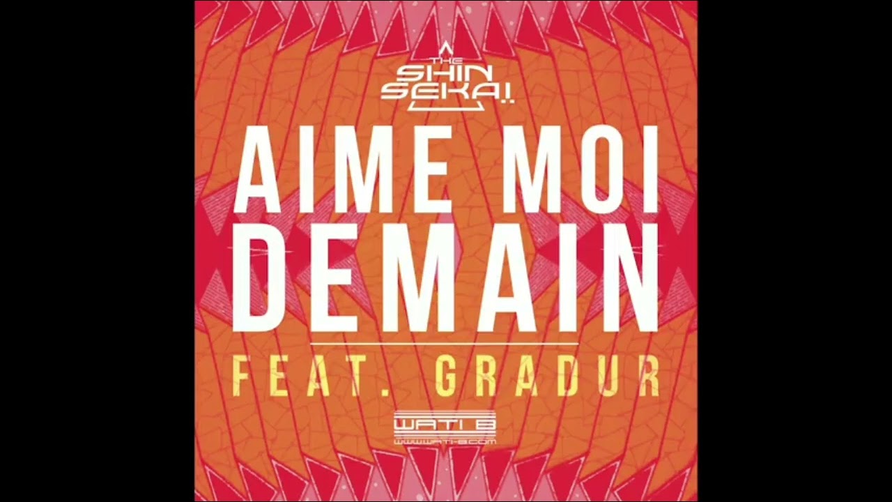 The Shin Sekaï - Aime-moi demain ft. Gradur (speed up)
