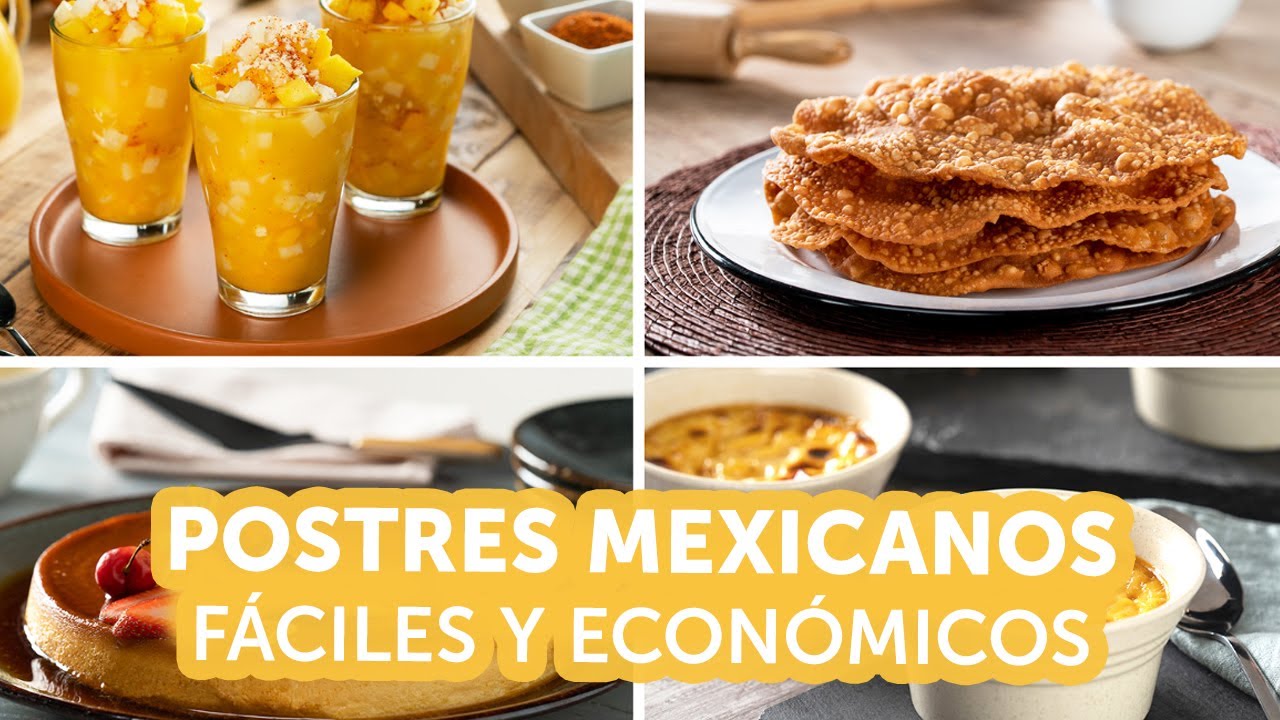 Postres mexicanos, ¡fáciles y económicos! | Recetas Kiwilimón