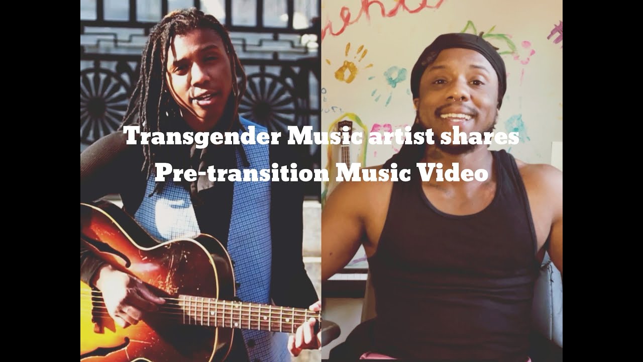 Transgender music artist shares pre-transition music video