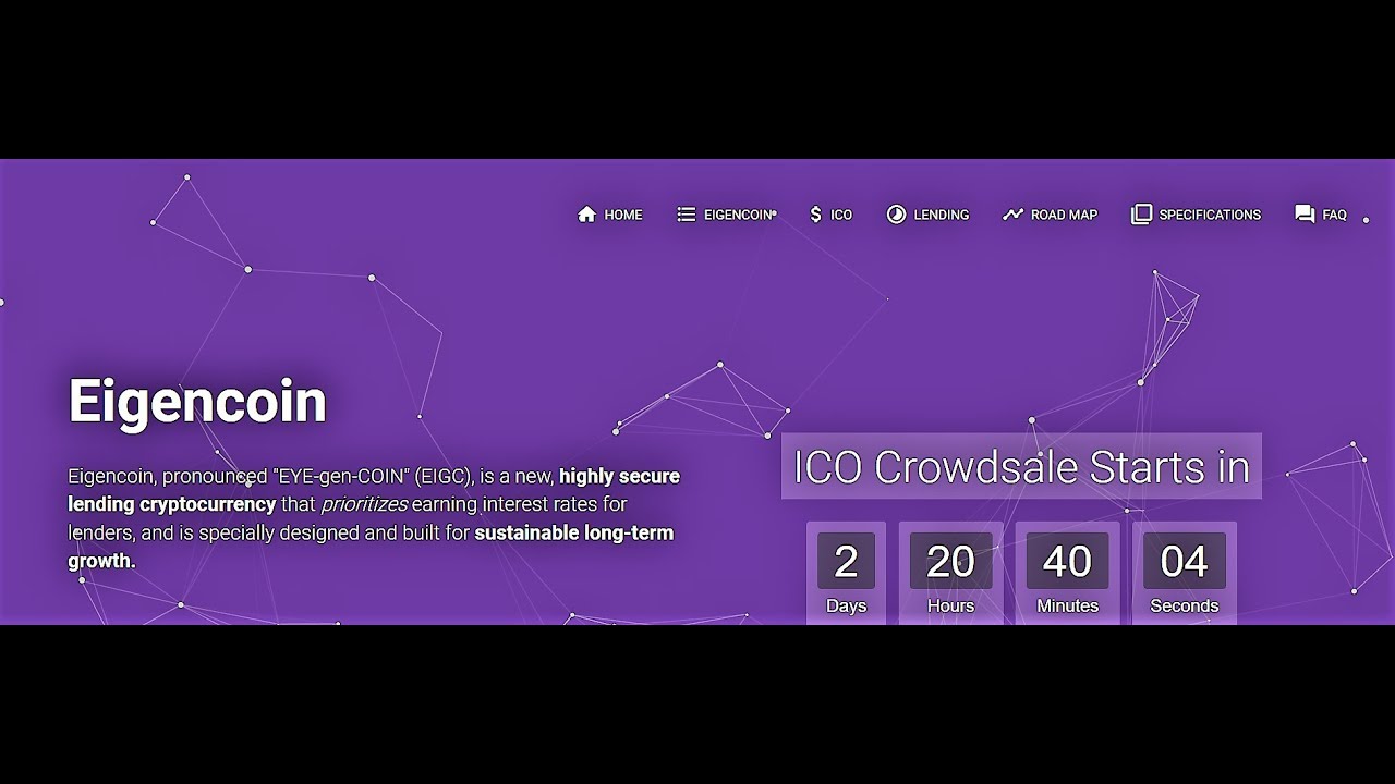 EigenCoin ICO Review | New lending ICO | Price Starts 0.70$