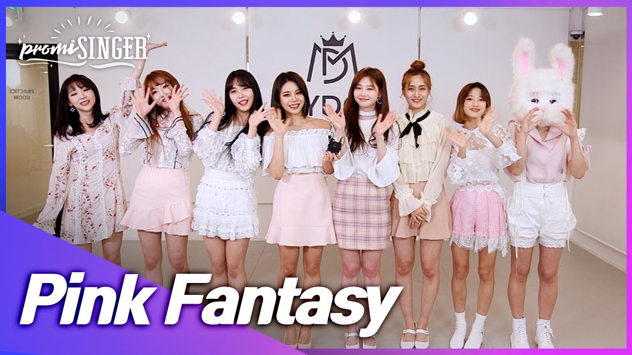 [promiSINGER] Pink Fantasy(핑크판타지)! Are you ready to join the PINK FANTASY fandom?