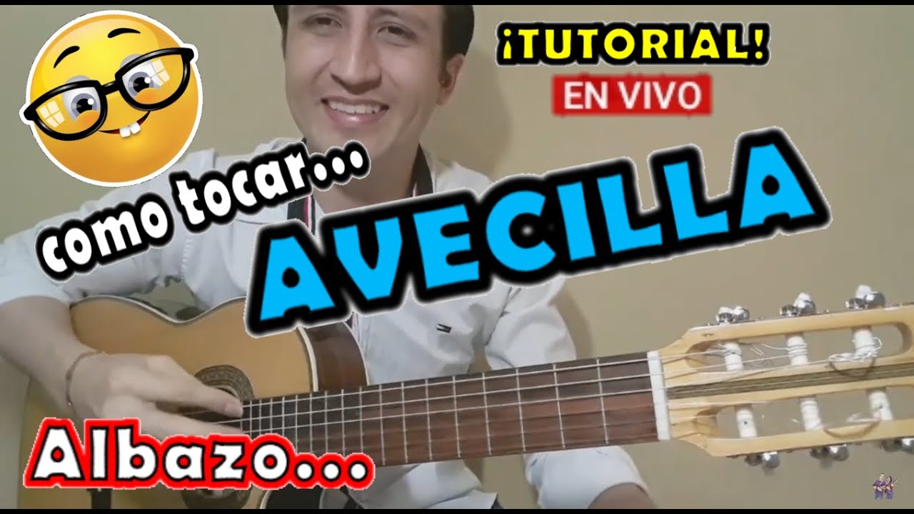 Avecilla - Albazo - Tutorial - Requinto/Guitarra - Con Adornos