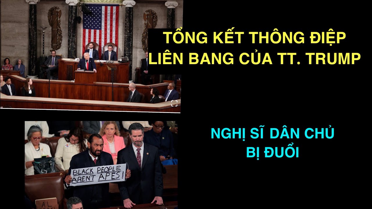 #1695: Tổng Kết Th&ocirc;ng Điệp Li&ecirc;n Bang Đầu Ti&ecirc;n Trong Nhiệm Kỳ Hai Của TT. Trump | 25.02.26