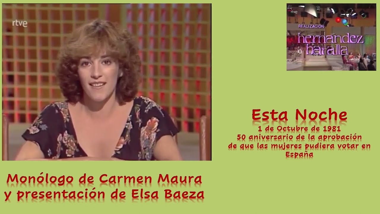 1981 1001 Esta noche 90 Monólogo de Carmen Maura y presentación de Elsa Baeza