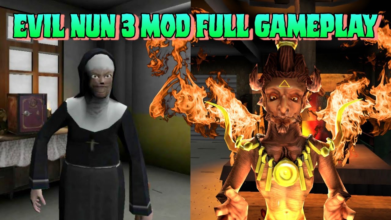 Evil Nun 3 Mod Full Gameplay