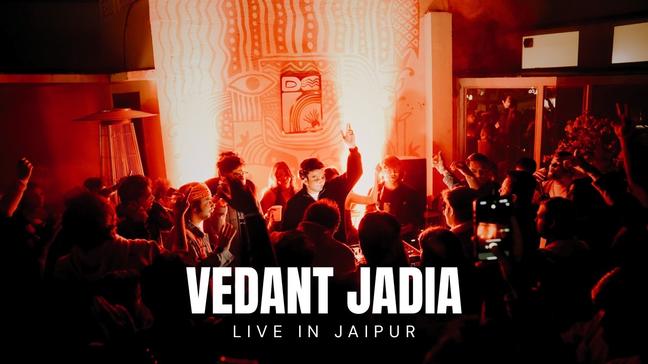 Vedant Jadia - Live in Jaipur, India | Tech House, House, Afro House