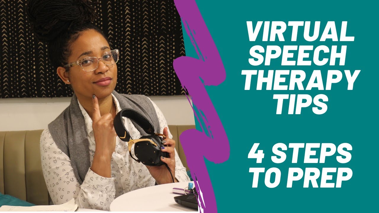 TUTORIAL #2 | Virtual Speech Therapy: 4 steps to prep