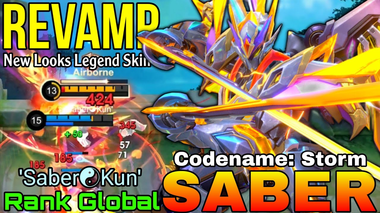 New Revamp LEGEND Skin Saber 'Codename - Storm' - Top Global Saber by 'Saber☯︎Kun' - Mobile Legends