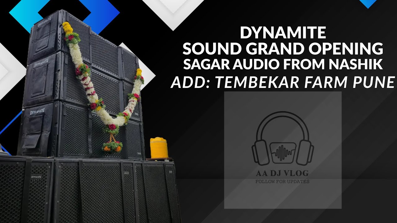GRAND OPENING DYNAMITE SOUND BY SAGAR AUDIO FROM NASHIK 🔥❤️  #viral