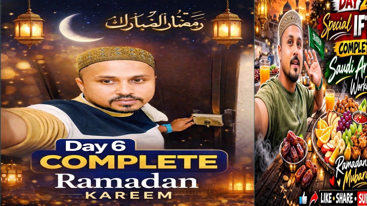 Ramadan Day 6 Complete 🤲✨ | Alhamdulillah Roza Mubarak | Saudi Life Vlog 🇸🇦