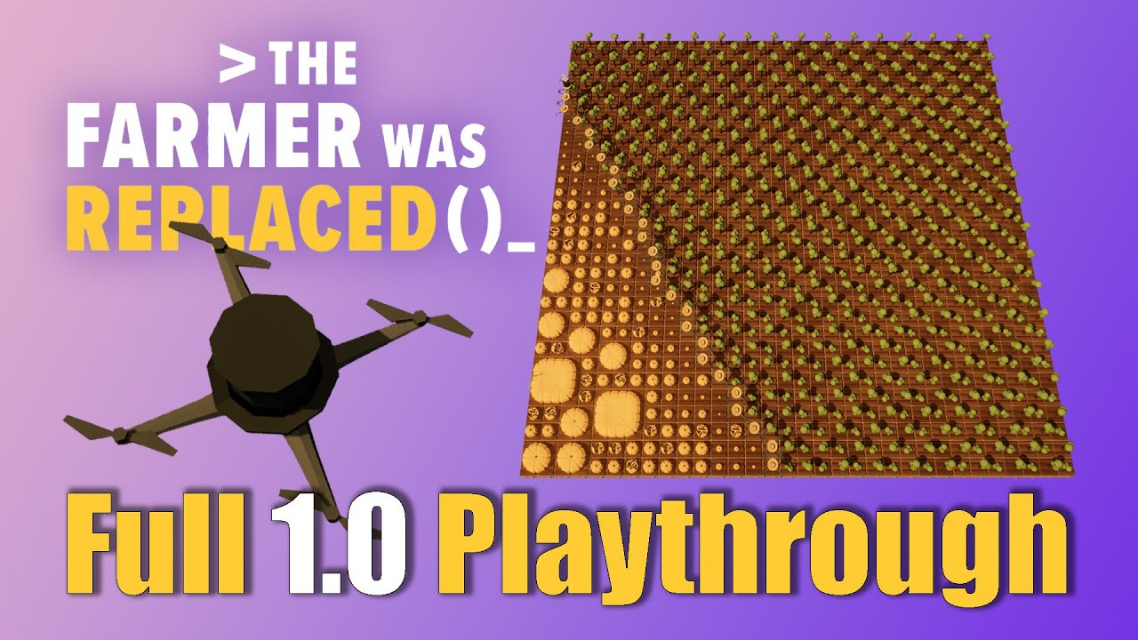 Full Game Playthrough (All My Code & Thoughts) | The Farmer Was Replaced 1.0