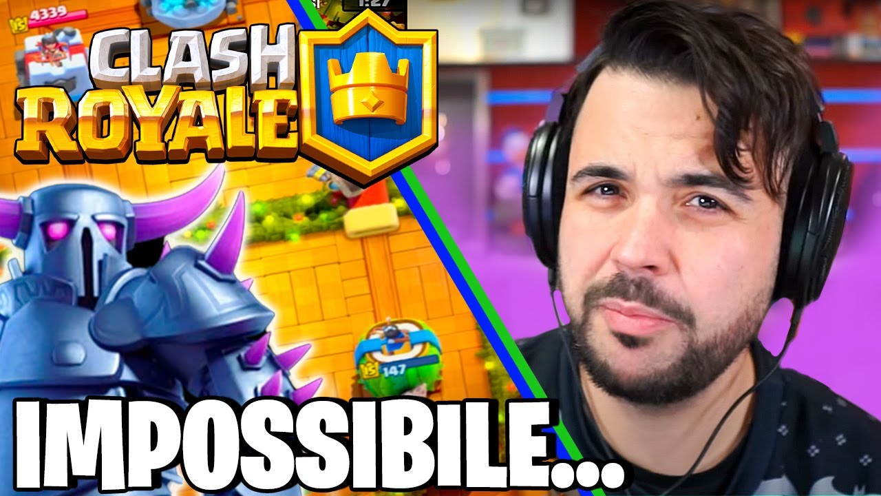 Cosi è Davvero impossibile giocare su Clash Royale