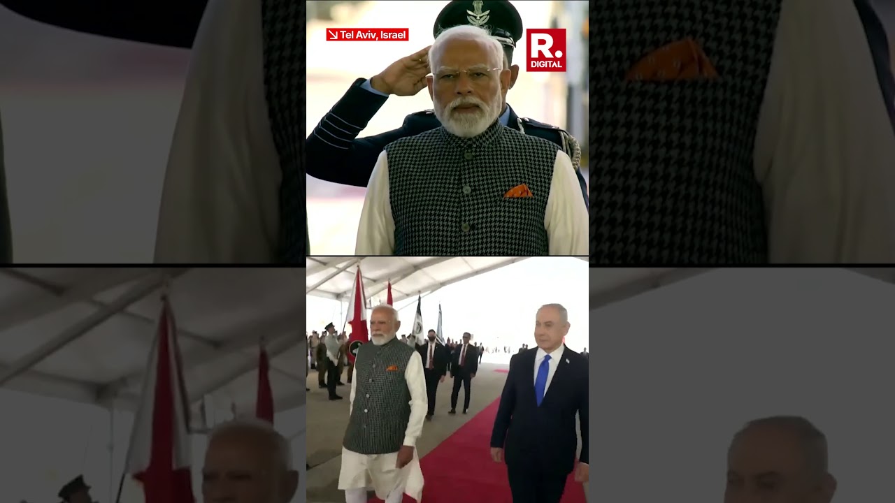 PM Modi Receives Ceremonial Welcome in Tel Aviv