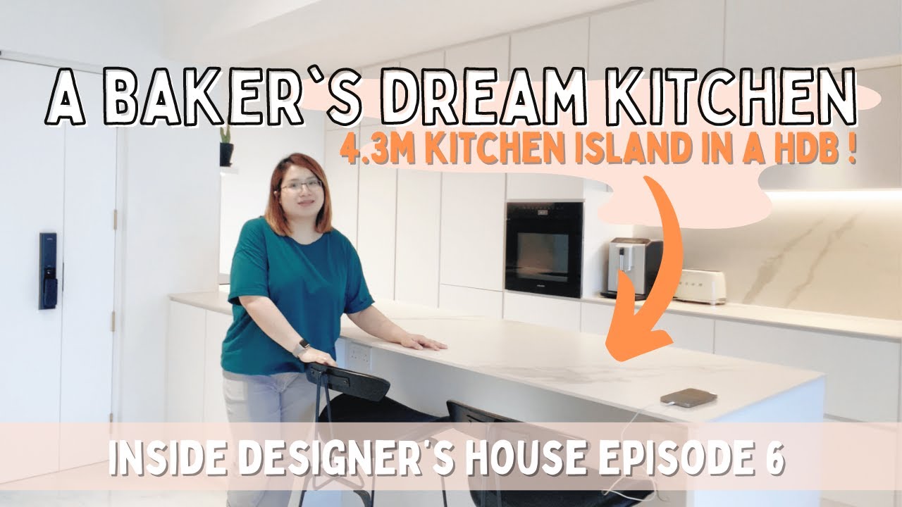 A BAKER’S DREAM KITCHEN | ultra long kitchen island for HDB | A HDB that don’t look like one! | EP6