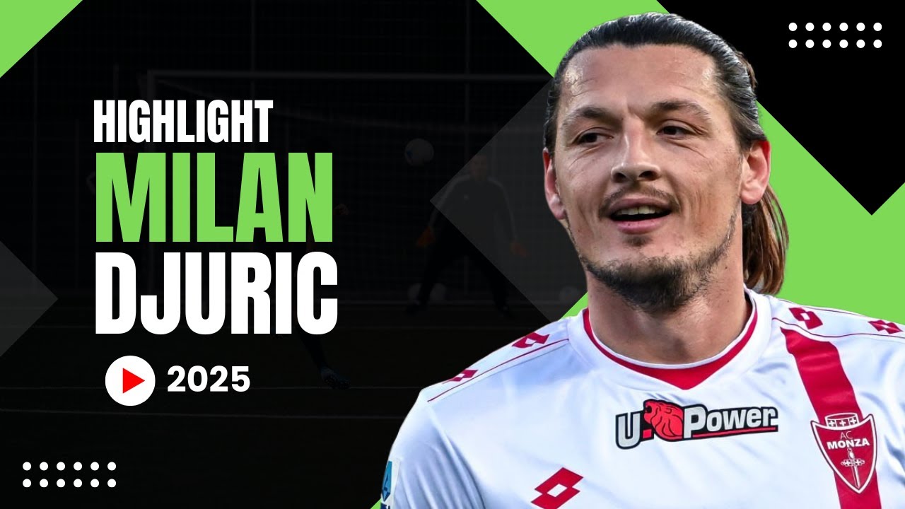 Milan Djuric - Monzo - Skills & Highlight - 2024