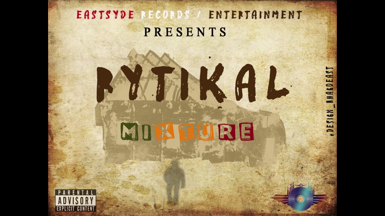 Rytikal - Mixture [FREESTYLE]