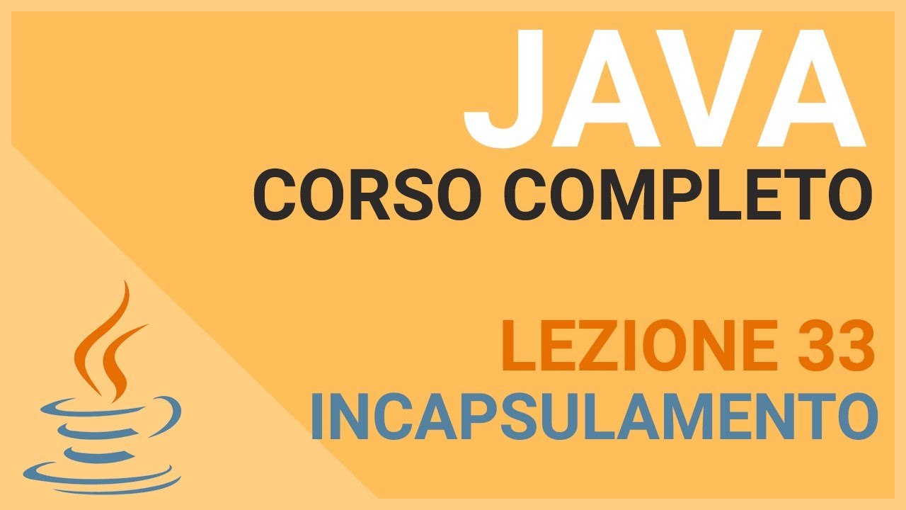 Incapsulamento, Getters e Setters - JAVA TUTORIAL ITALIANO 33