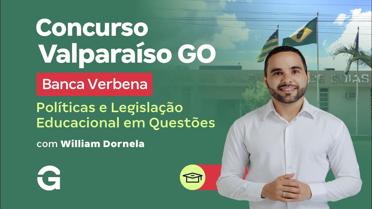 Concurso Valparaíso GO | Banca Verbena: Políticas e Legislação Educacional em Questões