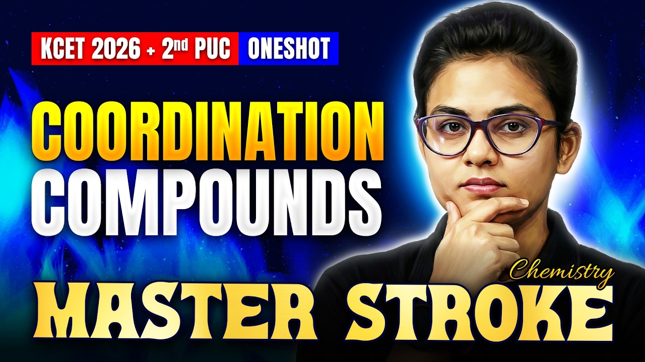 Coordination Compounds One Shot 🧪 | KCET Chemistry | 2nd PUC | KCET 2026 Masterstroke 🚀