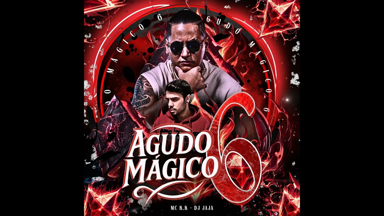 AGUDO MÁGICO 6 - MC K.K e DJ JAJA