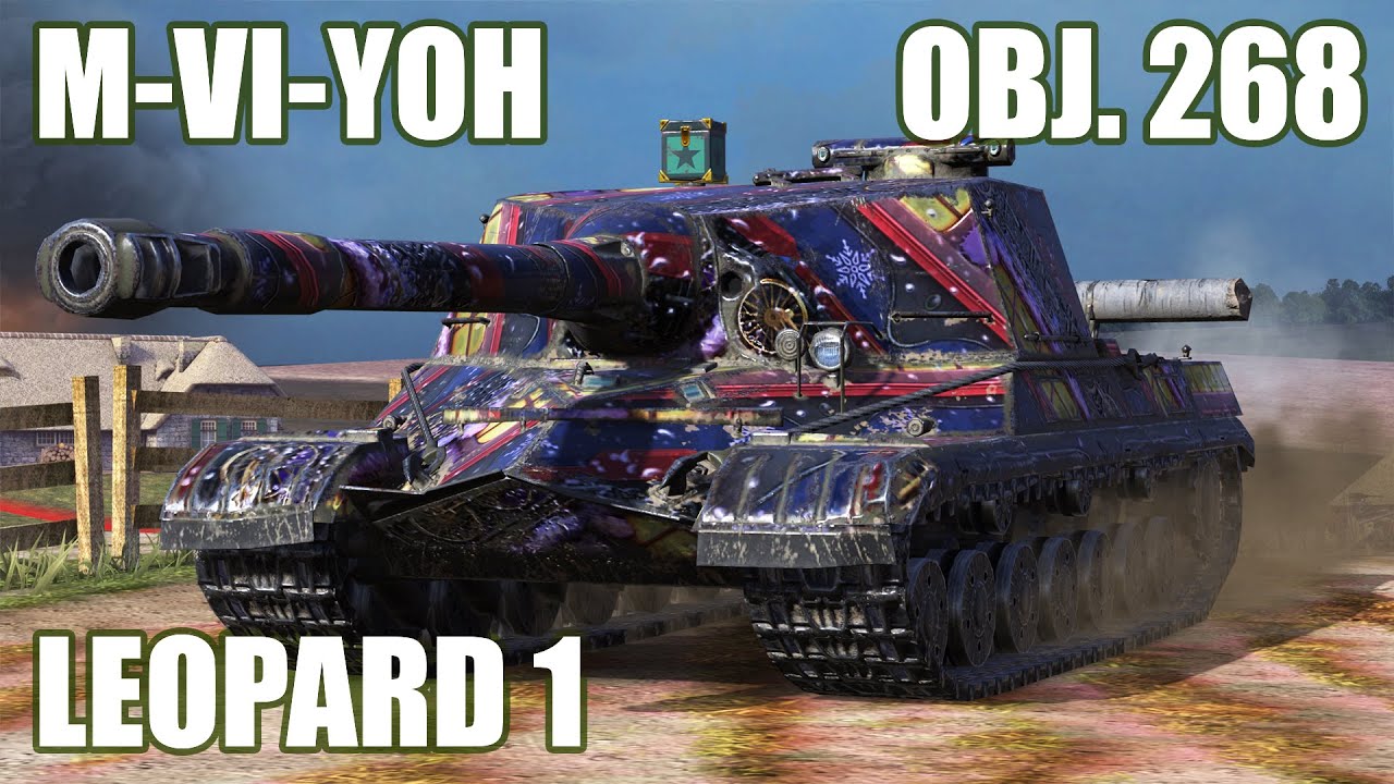 Leopard 1, Obj. 268 & M-VI-Yoh ● WoT Blitz