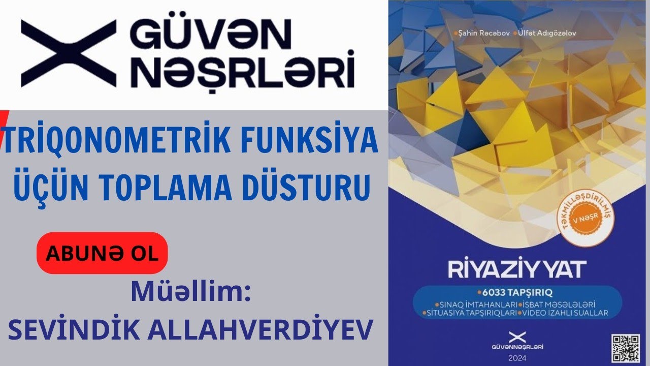 ▶️TRİQONOMETRİK FUNKSİYA ÜÇÜN TOPLAMA DÜSTURU GÜVƏN NƏŞRİYYATI  #DİM #2024 #2025 #2025tayfa