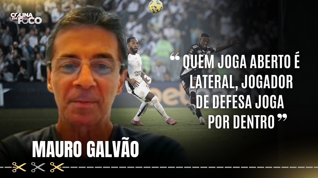 MAURO GALVÃO ANALISA DEFESA DO VASCO E CITA ERROS NA FINAL DA COPA DO BRASIL | CORTES COLINA EM FOCO