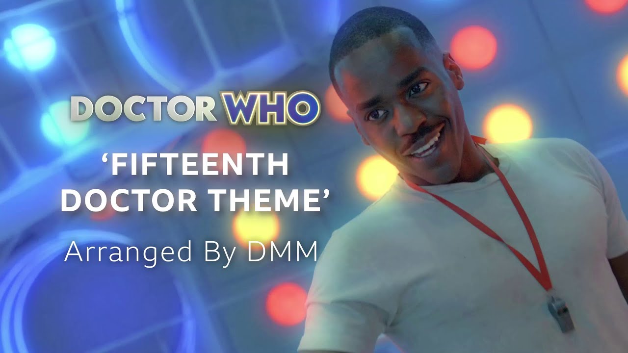 Fifteenth Doctor Theme - Arrangement | Doctor Who