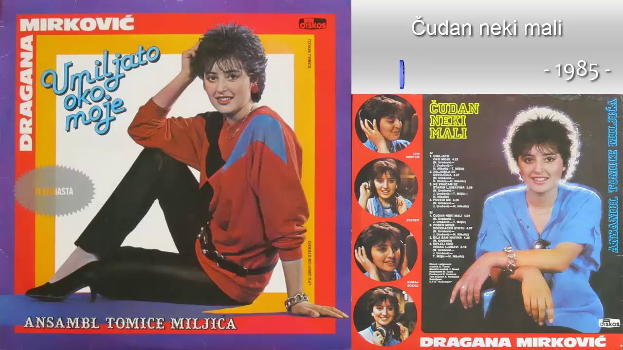 Dragana Mirkovic - Cudan neki mali - (Audio 1985)
