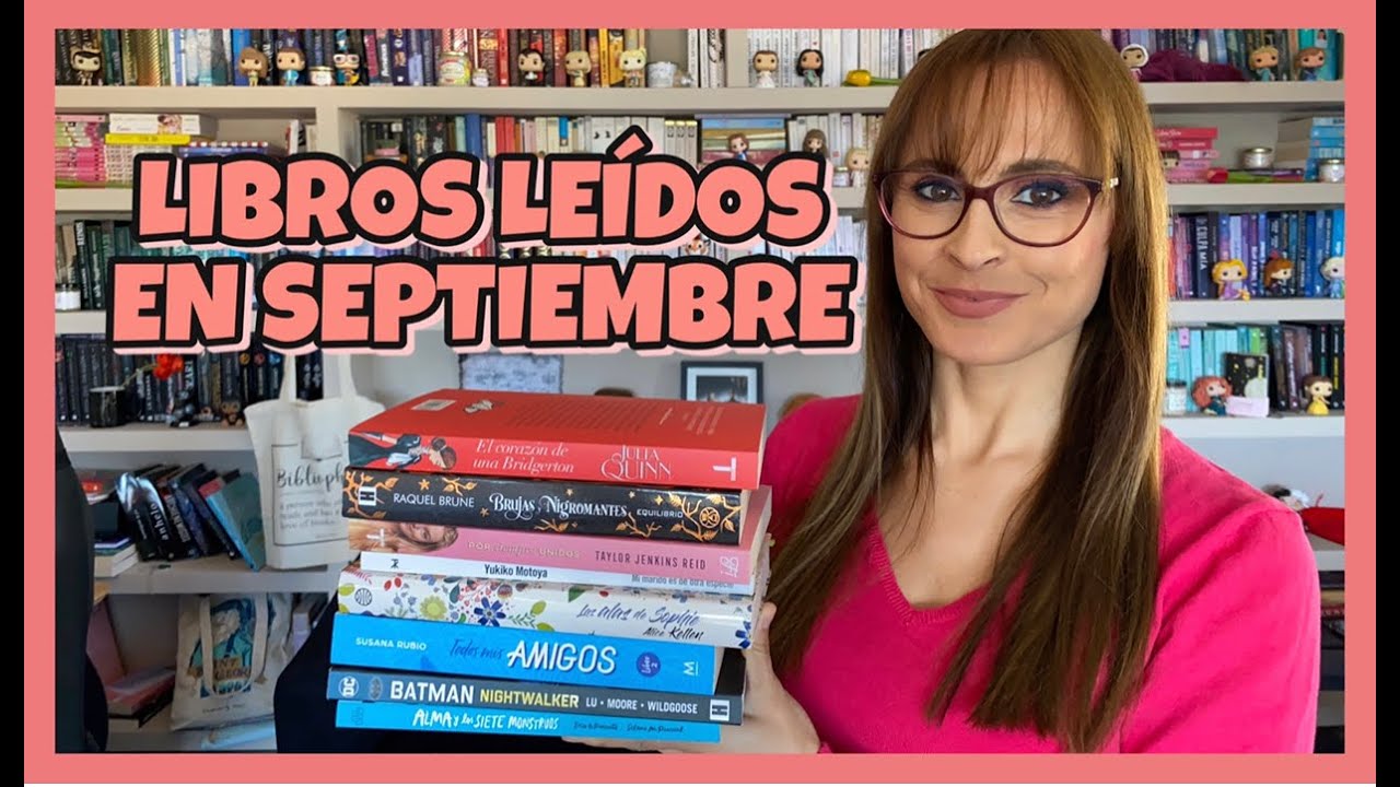 WRAP UP SEPTIEMBRE 2020 | Los libros del mes | MUCHOS FAVORITOS y DOS GRANDES DECEPCIONES
