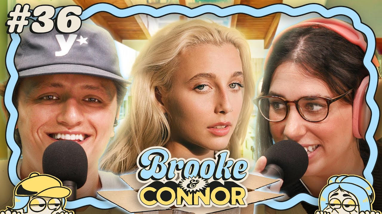 Moving In With Emma Chamberlain | Brooke and Connor Make a Podcast - Episode 36