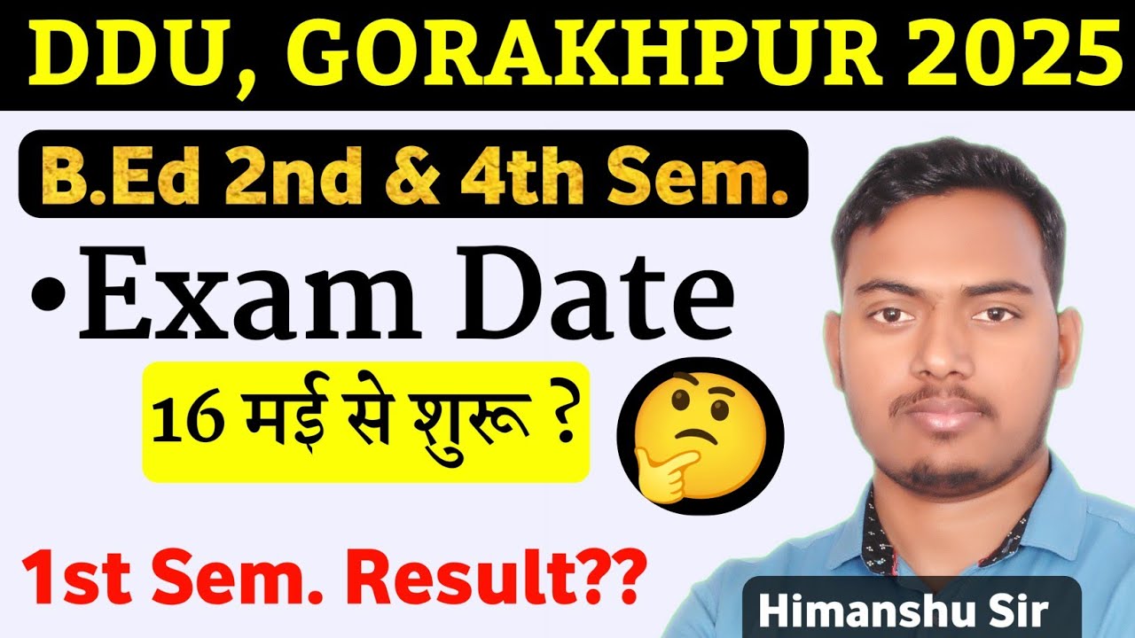 B.ED 2nd Semester Exam Date || B.ed Time Table || DDU  University, Gorakhpur || The Perfect Study