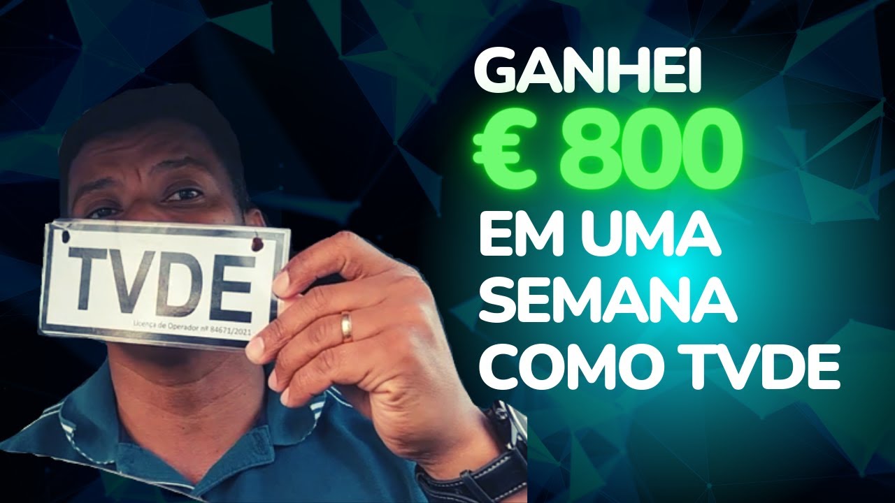 GANHE 800 EUROS POR SEMANA COMO TVDE EM PORTUGAL