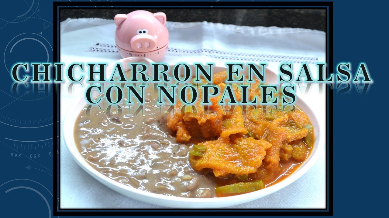CHICHARRÓN en salsa roja con NOPALES, un platillo sencillo y a la vez muy sabroso.