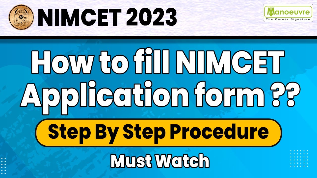 NIMCET 2023 - How To Fill NIMCET Application Form ? | Step By Step Procedure | Watch Now