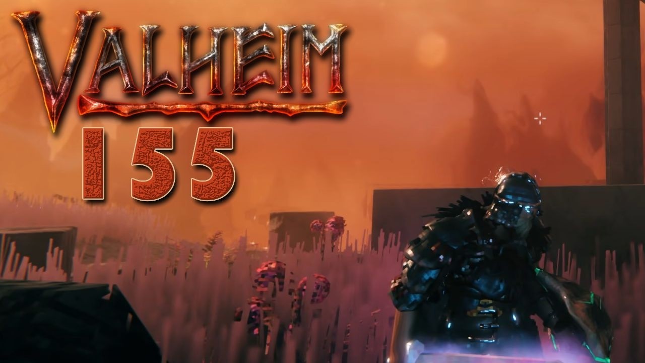 VALHEIM (2025) 🚀 Ein Wall? Oder doch direkt ne' Festung? | LETS PLAY | #155
