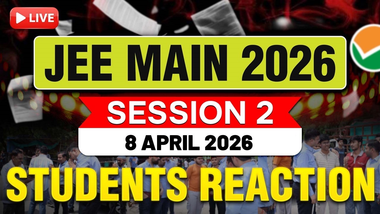 JEE Main 2026: LIVE from Center 🔴 | Session-2 | 8th April 2026 | Motion JEE #jee2026